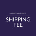 Shipping Fee for Replacement Bulb